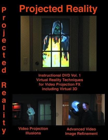  "Projected Reality 1: How To DVD" Haunted House Video Effects